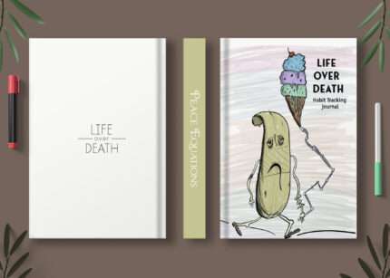 "Life Over Death" - Your Empowering 6-Month Habit-Tracking Journal for Adults!